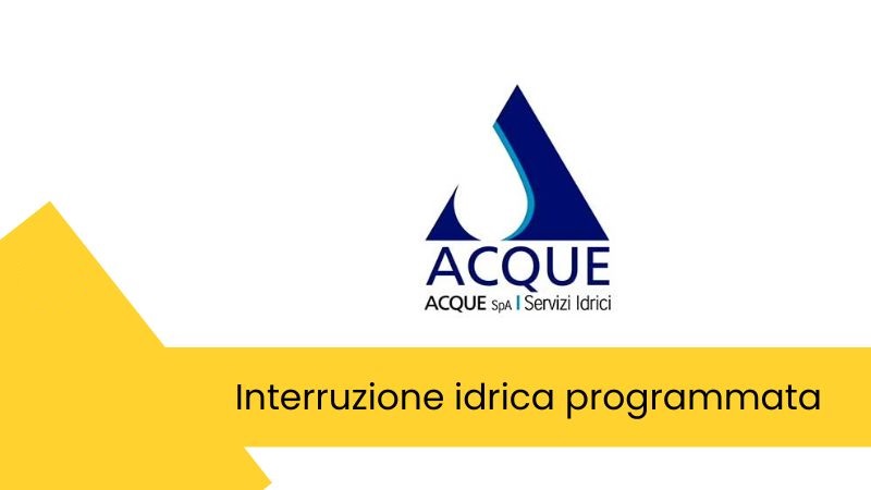 ACQUE - Interruzioni idriche programmate nel comune di Casciana Terme Lari